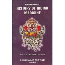 Biographical History of Indian Medicine 